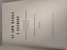 Böcker 2 st, "Vi som Bygga Sverige" & "Från Sockenstämma till Storkommun" 1945 /1954