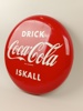 Reklamskylt " Drick Coca Cola Iskall" Plåt 